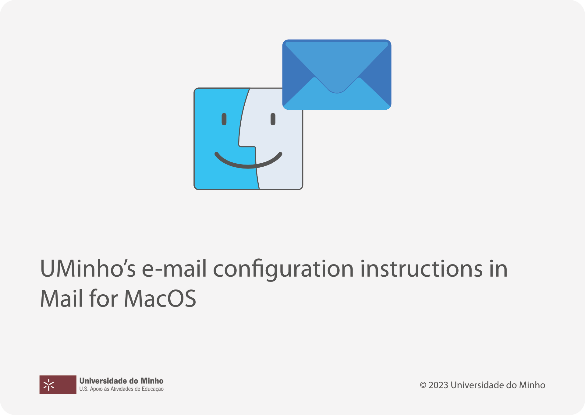 UMinho's e-mail configuration instructions in Mail for MacOS
