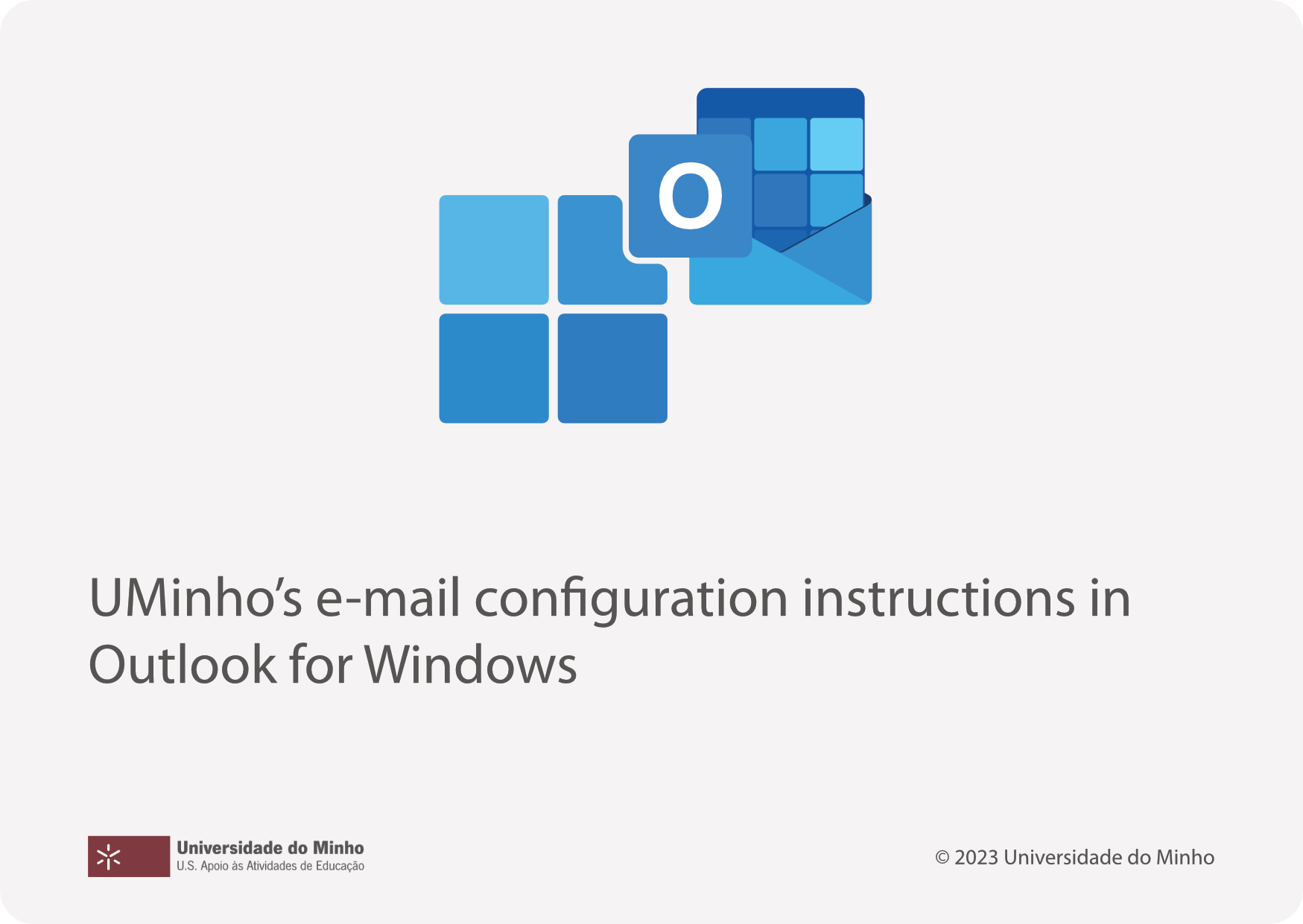 UMinho's e-mail configuration instructions in Outlook for Windows
